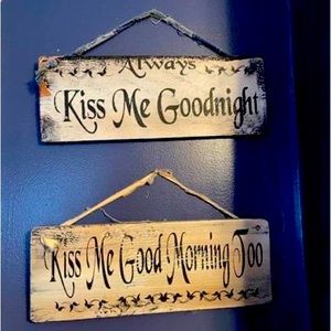 Always kiss me signs